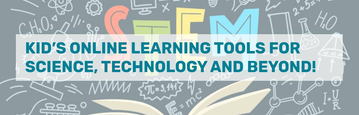 BestKidsStuff Online Learning Tools for Science Tech and Beyond